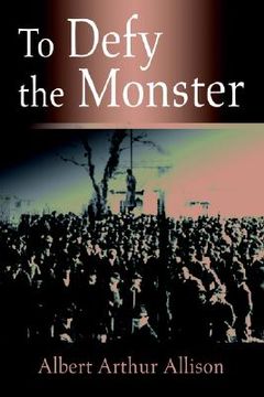 portada to defy the monster (en Inglés)