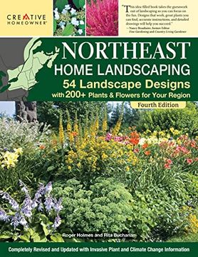 portada Northeast Home Landscaping, 4th Edition: 54 Landscape Designs with 200+ Plants & Flowers for Your Region (en Inglés)