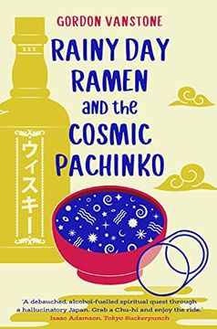 portada Rainy Day Ramen and the Cosmic Pachinko (en Inglés)
