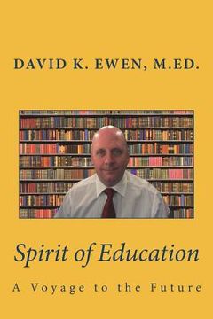 portada Spirit of Education: A Voyage to the Future (en Inglés)