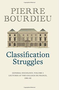portada Classification Struggles: Course of General Sociology, Volume 1 (1981-1982) 