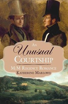 portada An Unusual Courtship: M/M Regency Romance (en Inglés)