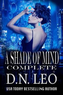 portada A Shade of Mind Complete Series: Random Psychic - Forever Mortal - Elusive Beings - Imperfect Divine (in English)