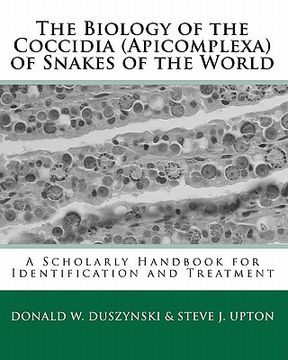 portada the biology of the coccidia (apicomplexa) of snakes of the world (in English)