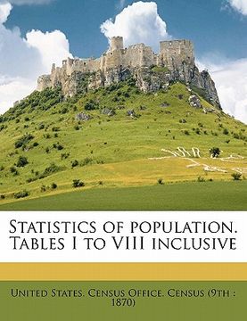 portada statistics of population. tables i to viii inclusive (en Inglés)