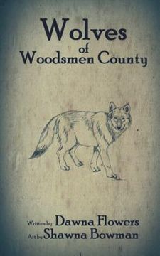 portada Wolves of Woodsmen County: Super Short Horror Story for Children (in English)