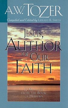 portada jesus, author of our faith (en Inglés)