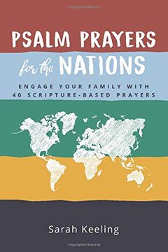 portada Psalm Prayers for the Nations: Engage Your Family With 40 Scripture-Based Prayers (en Inglés)