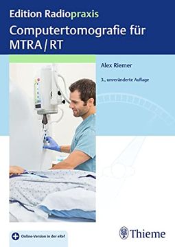 portada Computertomografie für Mtra/Rt (Edition Radiopraxis) (en Alemán)