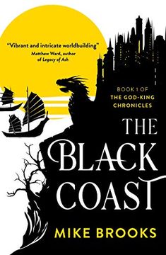 portada The Black Coast: Book one of the God-King Chronicles (en Inglés)