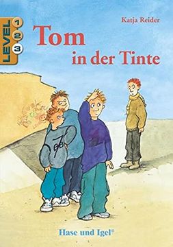 portada Tom in der Tinte / Level 3: Schulausgabe (in German)