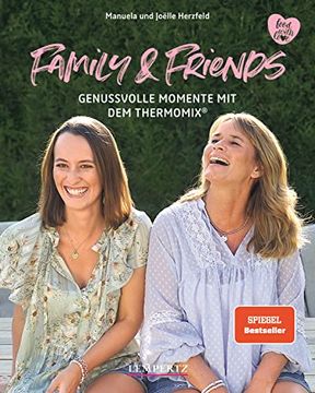 portada Family and Friends: Genussvolle Momente mit dem Thermomix® (in German)