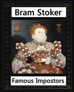 portada Famous imposters (1910) by: Bram Stoker (in English)