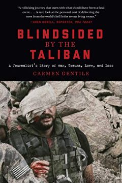 portada Blindsided by the Taliban: A Journalist's Story of War, Trauma, Love, and Loss (en Inglés)