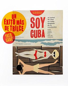portada Soy Cuba: Cuban Cinema Posters From After the Revolution (en Inglés)
