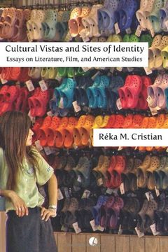 portada Cultural Vistas and Sites of Identity: Essays on Literature, Film and American Studies