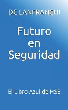 portada Futuro en Seguridad: El Libro Azul de HSE