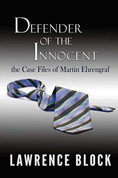 portada Defender of the Innocent: The Cas of Martin Ehrengraf (en Inglés)