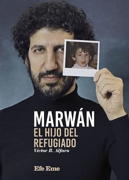 portada Marwán, el Hijo del Refugiado: 17 (Biblioteca efe Eme) (in Spanish)