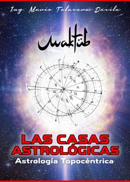 portada Las casas astrológicas: Astrología Topocéntrica