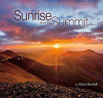 portada Sunrise from the Summit: First Light on Colorado's Fourteeners (in English)