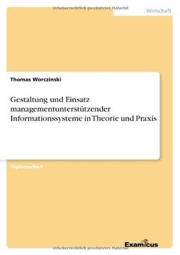 portada Gestaltung und Einsatz managementunterstützender Informationssysteme in Theorie und Praxis