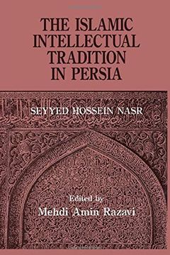 portada The Islamic Intellectual Tradition in Persia (in English)