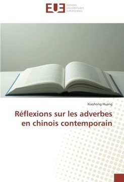 portada Réflexions sur les adverbes en chinois contemporain