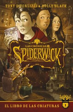 portada Las Cronicas de Spiderwick 1: El Libro de las Criaturas (in Spanish)