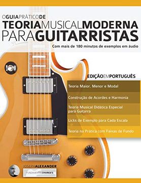 portada O Guia Prático de Teoria Musical Moderna Para Guitarristas: Edição em Português (Teoria da Guitarra) (in Portuguese)