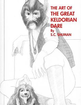 portada The Art of The Great Keldorian Dare: From the Beginning (en Inglés)