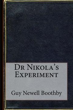 portada Dr Nikola's Experiment (en Inglés)