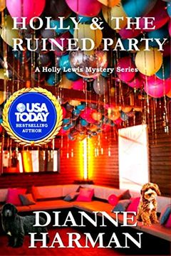 portada Holly and the Ruined Party: A Holly Lewis Mystery (Holly Lewis Mystery Series) (en Inglés)