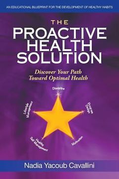 portada The Proactive Health Solution: Discover Your Path Toward Optimal Health (en Inglés)