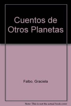 portada Cuentos de Otros Planetas (Spanish Edition)