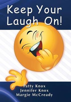 portada Keep Your Laugh On (en Inglés)