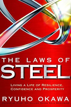 portada The Laws of Steel: Living a Life of Resilience, Confidence and Prosperity (en Inglés)