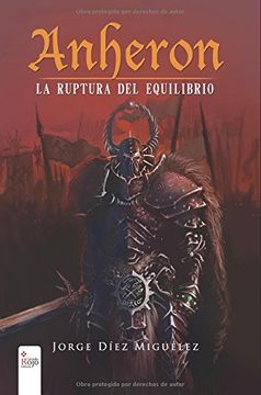 portada Anheron II: La Ruptura del Equilibrio (Spanish Edition)