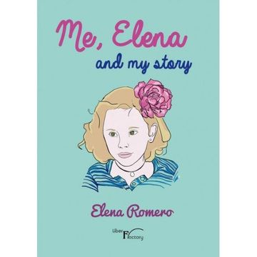portada Me, Elena And My Story 