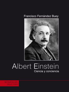 portada Albert Einstein: Ciencia y Conciencia (Retratos)