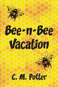 portada Bee-n-Bee Vacation (en Inglés)