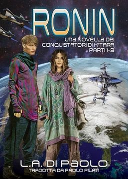 portada Ronin: Una Novella dei Conquistatori di K'Tara - Parti 1-3 (en Italiano)