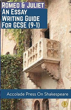 portada Romeo and Juliet: Essay Writing Guide for Gcse (9-1)