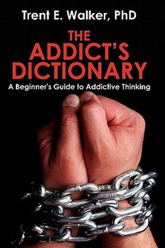 portada the addict's dictionary (en Inglés)