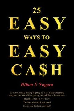 portada 25 easy ways to easy cash (en Inglés)