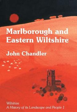 portada Marlborough and Eastern Wiltshire (en Inglés)