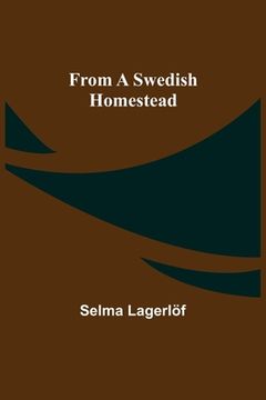 portada From a Swedish Homestead