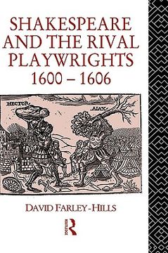 portada shakespeare and the rival playwrights 1600-1606 (en Inglés)