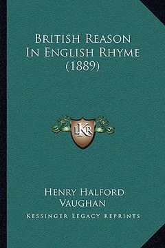 portada british reason in english rhyme (1889) (en Inglés)