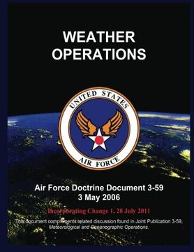 portada WEATHER OPERATIONS: Air Force Doctrine Document 3-59 3 May 2006